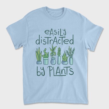 Easily Distracted by Plants, Tricou Barbati (Unisex)