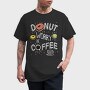 Donut Worry Be Coffee, Tricou Barbati (Unisex)