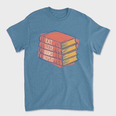 Tricou Barbati (Unisex), Eat Sleep Books Repeat