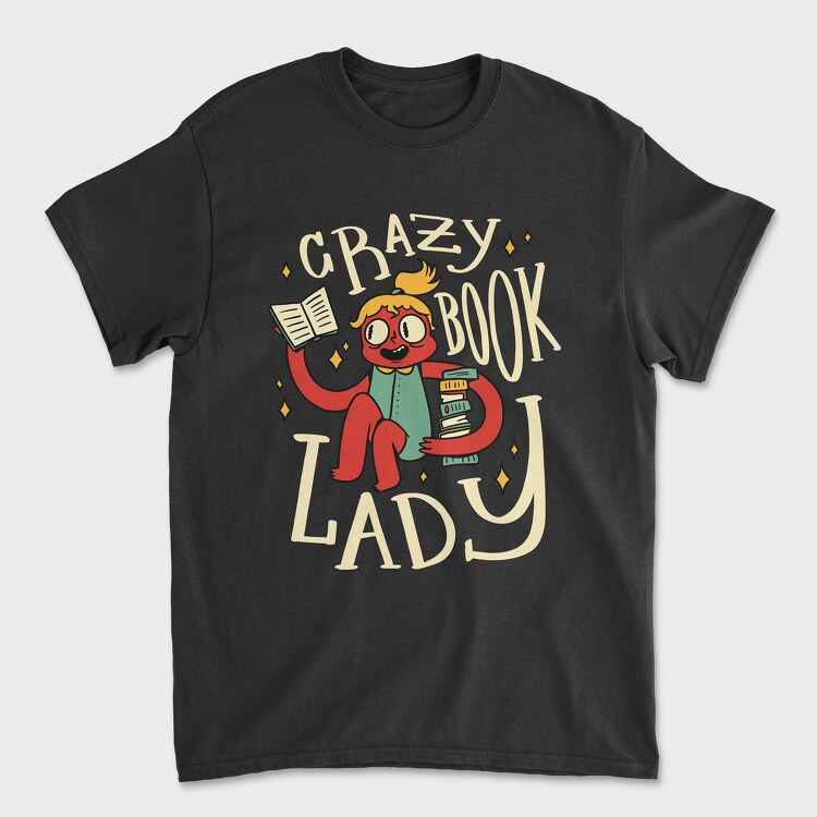 Tricou Barbati (Unisex), Crazy Book Lady