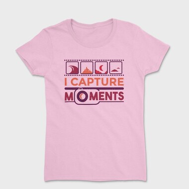 Tricou Femei, I Capture Moments