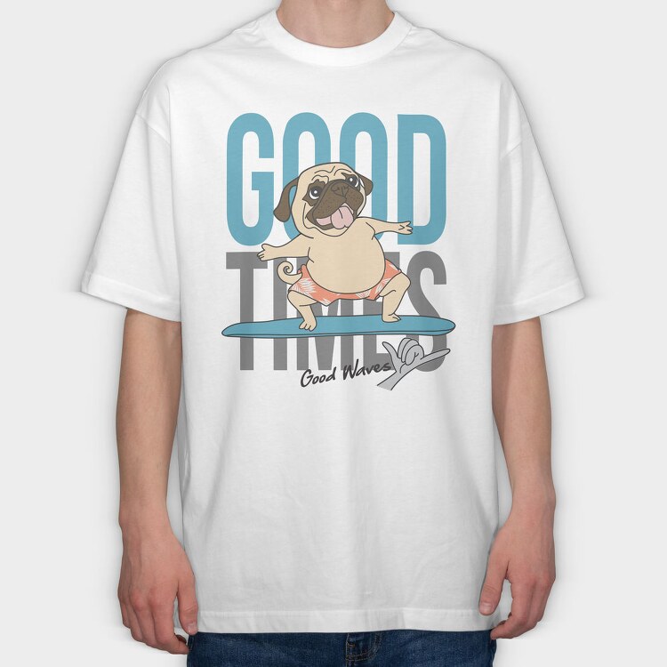 Pug Surfing Good Waves, Tricou Oversize Barbati (Unisex)