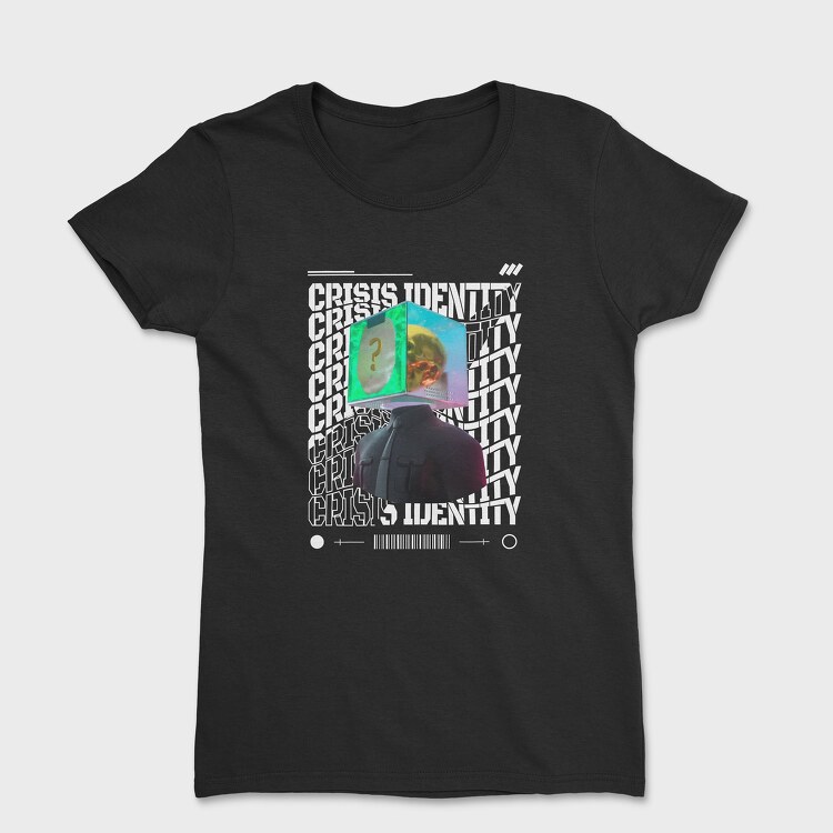 Crisis Identity, Tricou Femei