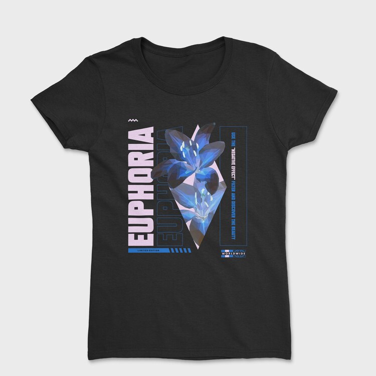 Euphoria, Tricou Femei