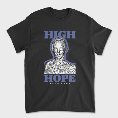 High Hope, Tricou Barbati (Unisex)