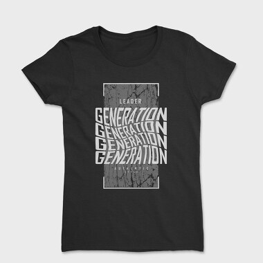 Leader Generation, Tricou Femei