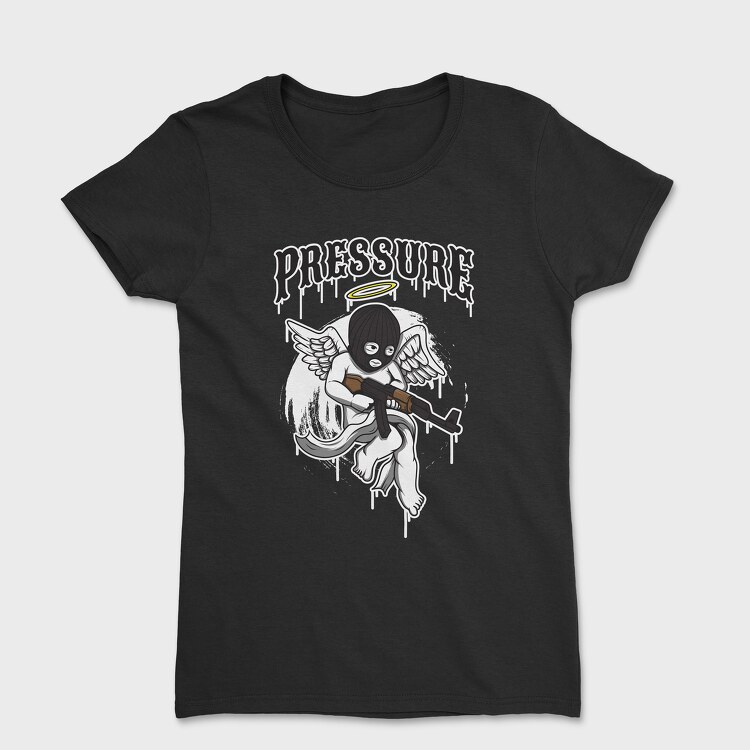 Pressure Angel, Tricou Femei