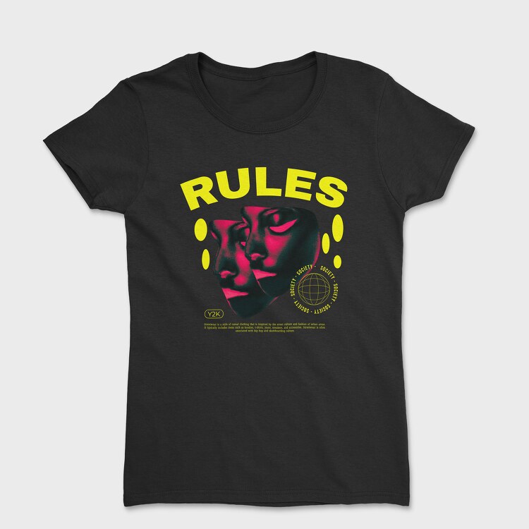 Rules, Tricou Femei