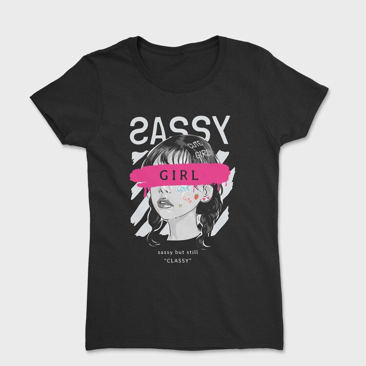 Sassy Girl, Tricou Femei