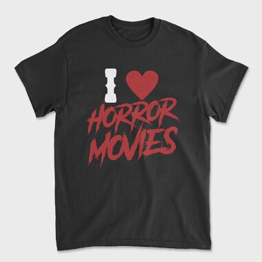 Tricou Barbati (Unisex), I Love Horror Movies