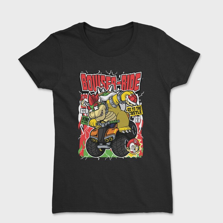 Bowser Ride, Tricou Femei