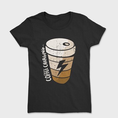 Tricou Femei, Coffee Charging