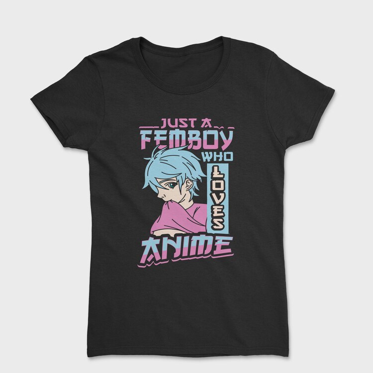 Femboy Who Loves Anime, Tricou Femei