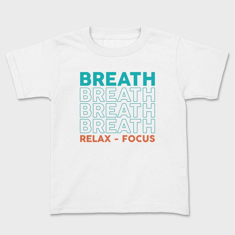 Breath Relax Focus, Tricou Copii