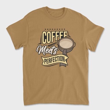 Coffee Meets Perfection, Tricou Barbati (Unisex)