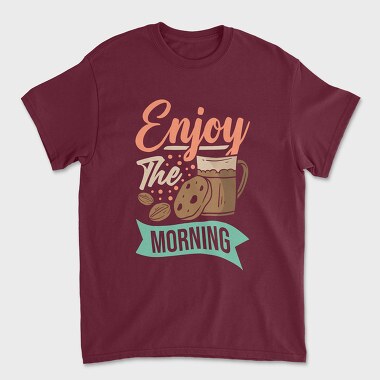 Enjoy the Morning, Tricou Barbati (Unisex)