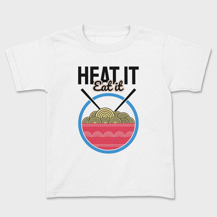 Heat It Eat It, Tricou Copii