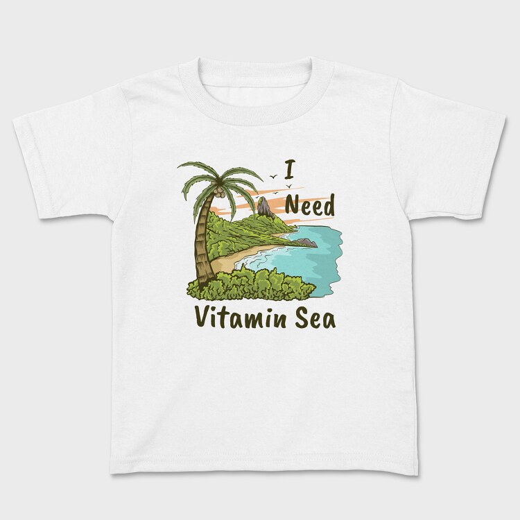 I Need Vitamin Sea 2, Tricou Copii