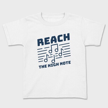 Reach the High Note, Tricou Copii