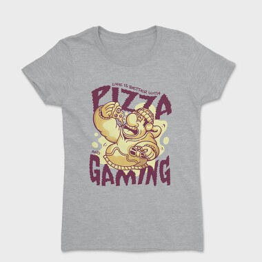 Tricou Femei, Pizza Guy Gaming