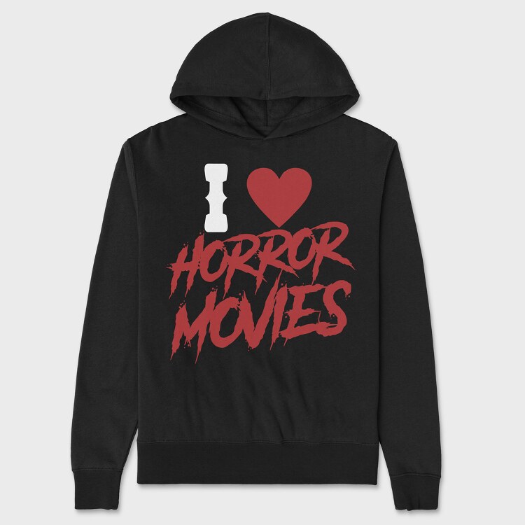 Hanorac Barbati (Unisex), I Love Horror Movies