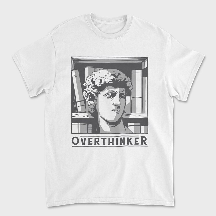 Overthinker, Tricou Barbati (Unisex)