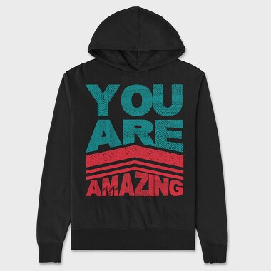 You Are Amazing, Hanorac Oversize Barbati (Unisex)