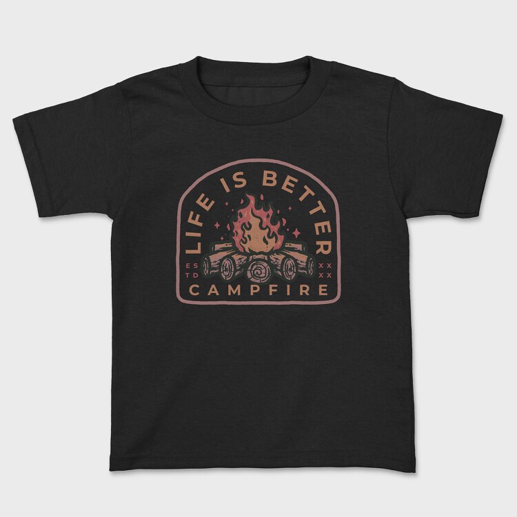 Life Is Better Campfire, Tricou Copii