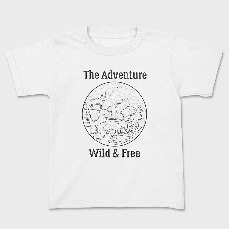 The Adventure Wild and Free, Tricou Copii