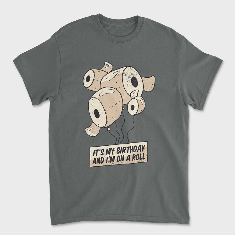 Birthday Toilet Paper, Tricou Barbati (Unisex)