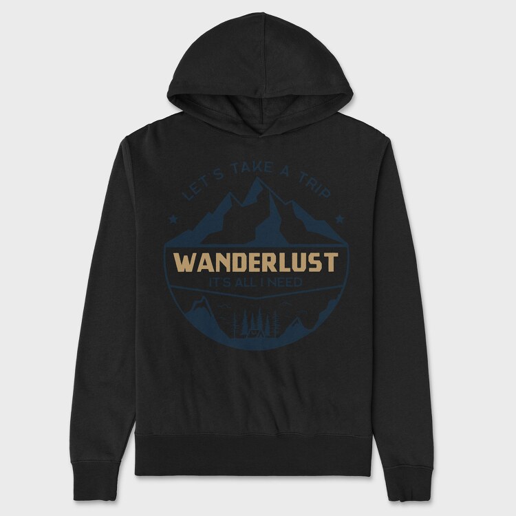 take a trip wander lust, Hanorac Oversize Barbati (Unisex)