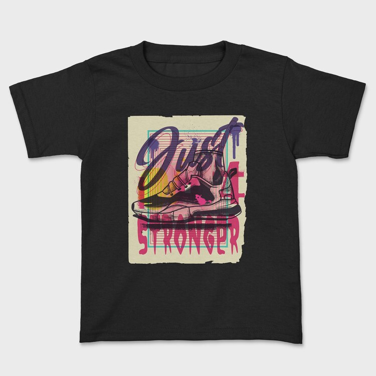 Just Stronger, Tricou Copii
