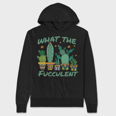 Cactus What the Fucculent, Hanorac Oversize Barbati (Unisex)