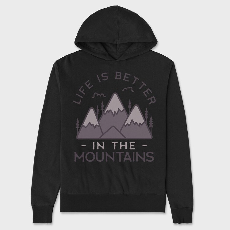 Life Is Better in Montains, Hanorac Oversize Barbati (Unisex)