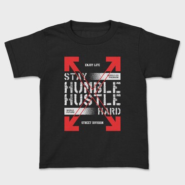 Stay Humble 1, Tricou Copii