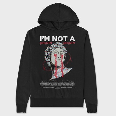 Im Not a Gangster, Hanorac Oversize Barbati (Unisex)