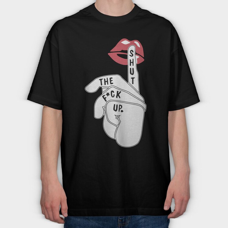 Lips Shut Up, Tricou Oversize Barbati (Unisex)