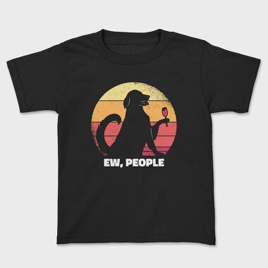 Dog Ew People, Tricou Copii