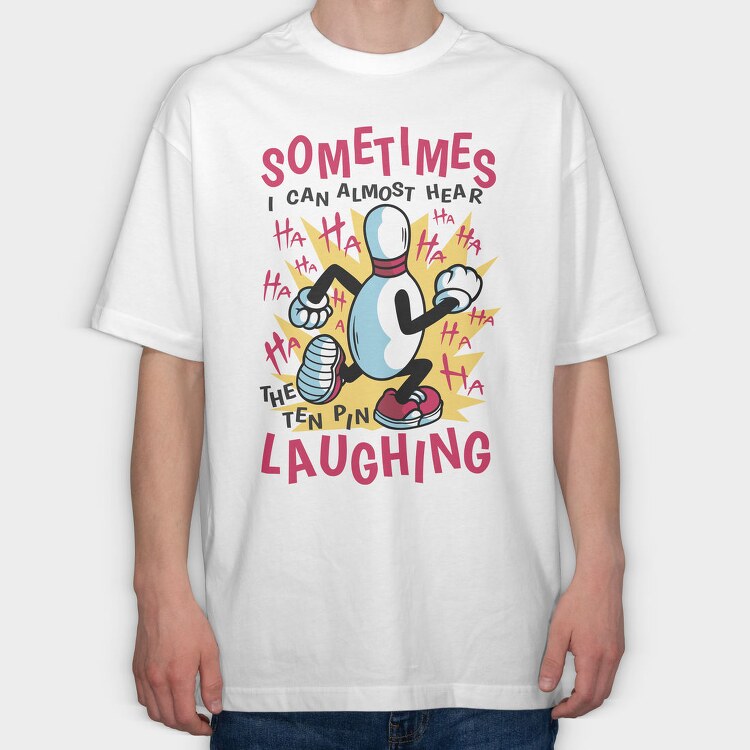 Bowling Laughter, Tricou Oversize Barbati (Unisex)