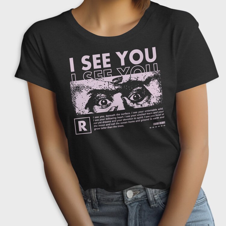 I See You 2, Tricou Femei
