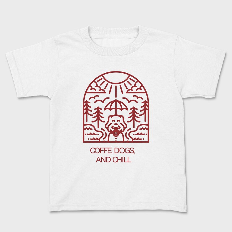 Coffee, Dogs, and Chill, Tricou Copii
