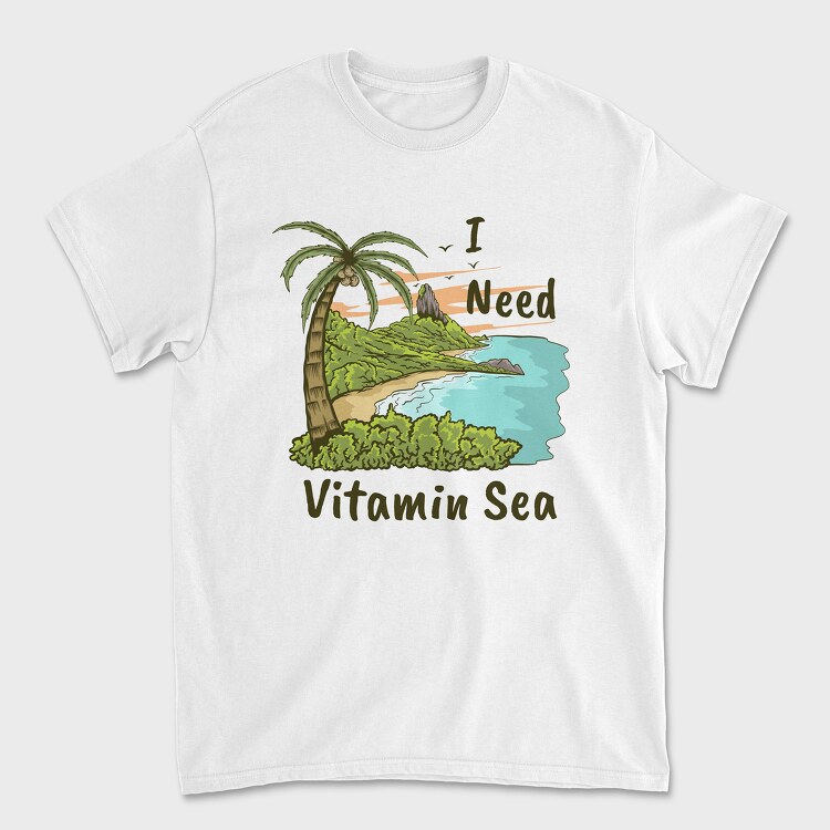 I Need Vitamin Sea 2, Tricou Barbati (Unisex)