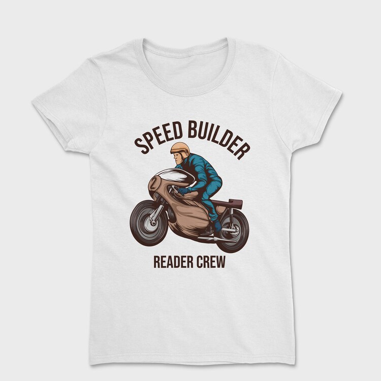 Speed Builder, Tricou Femei