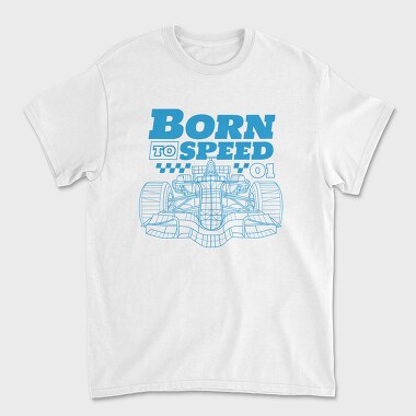 Born to Speed, Tricou Barbati (Unisex)
