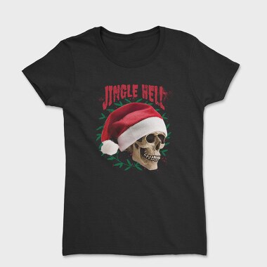 Jingle Hell, Tricou Femei