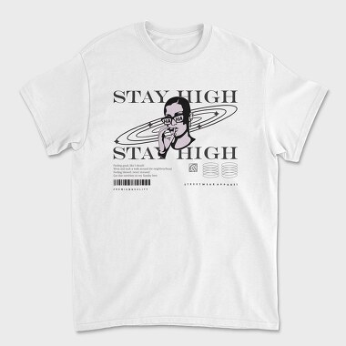 Stay High 1, Tricou Barbati (Unisex)