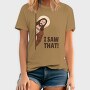 I Saw That Jesus, Tricou Barbati (Unisex)