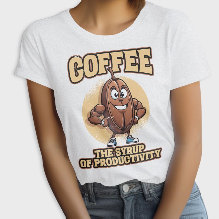 Coffee the Syrup of Productivity, Tricou Femei