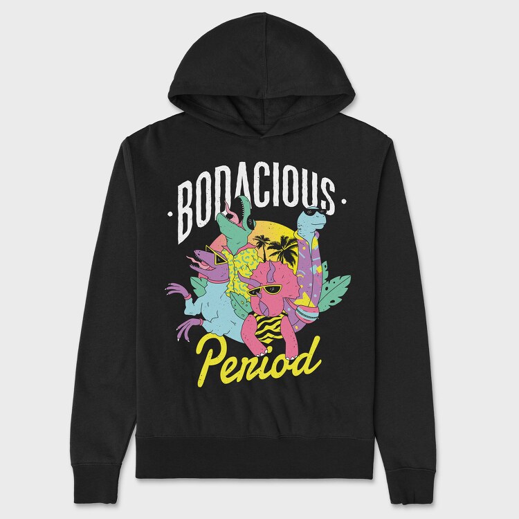 Bodacious Period, Hanorac Oversize Barbati (Unisex)
