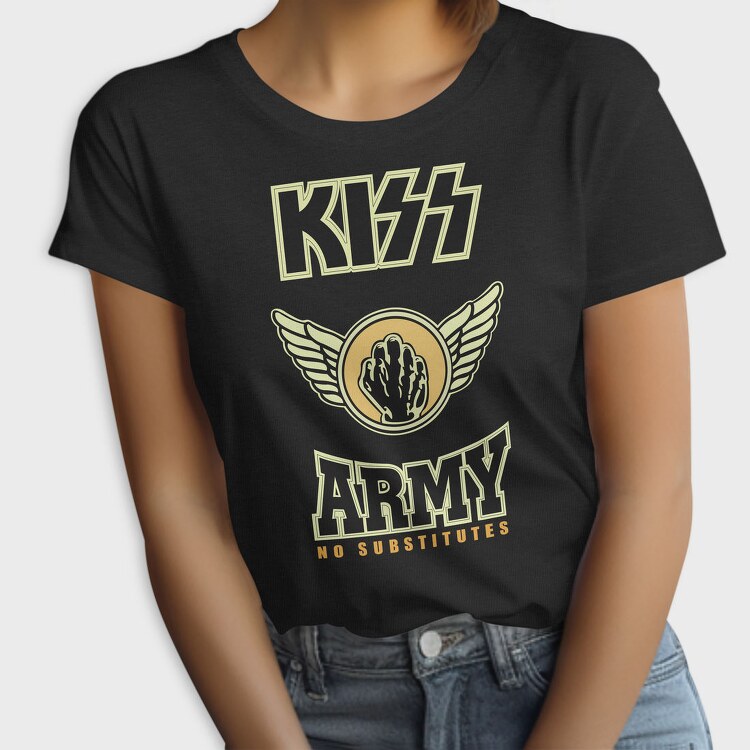 KISS ARMY No Substitutes, Tricou Femei